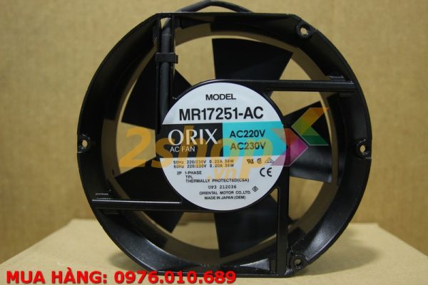 QUẠT ORIX MR17251-AC, 220-230VAC, 172x150x51mm