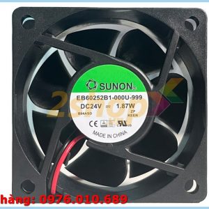 QUẠT SUNON EB60252B1-000U-999, 24VDC, 60x60x25mm